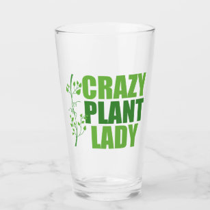 Crazy Pflanze Lady Glas