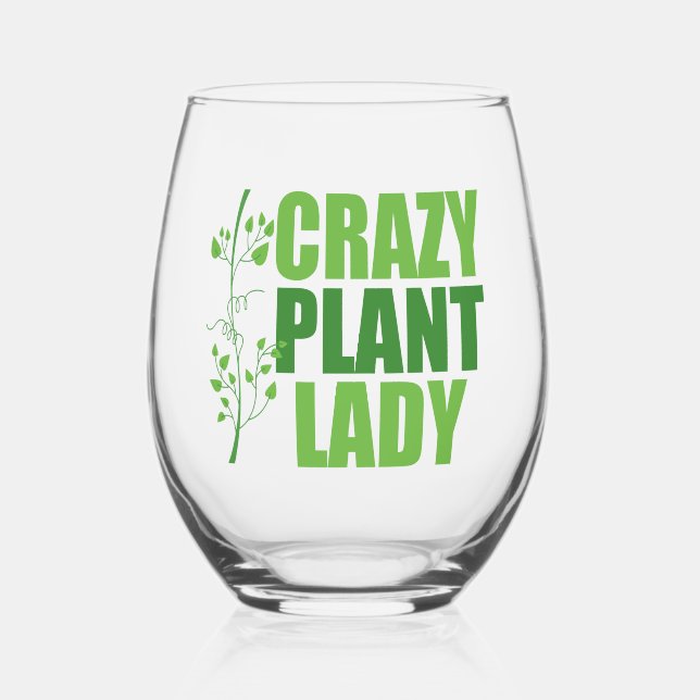 Crazy Pflanze Lady Niedlich Green Botanist Weinglas Ohne Stiel (Vorderseite)
