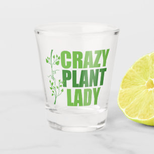 Crazy Pflanze Lady Schnapsglas