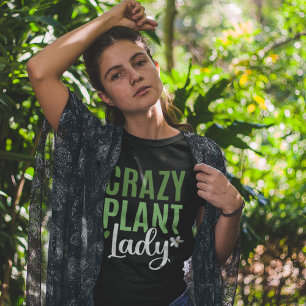 Crazy Pflanze Lady T-Shirt