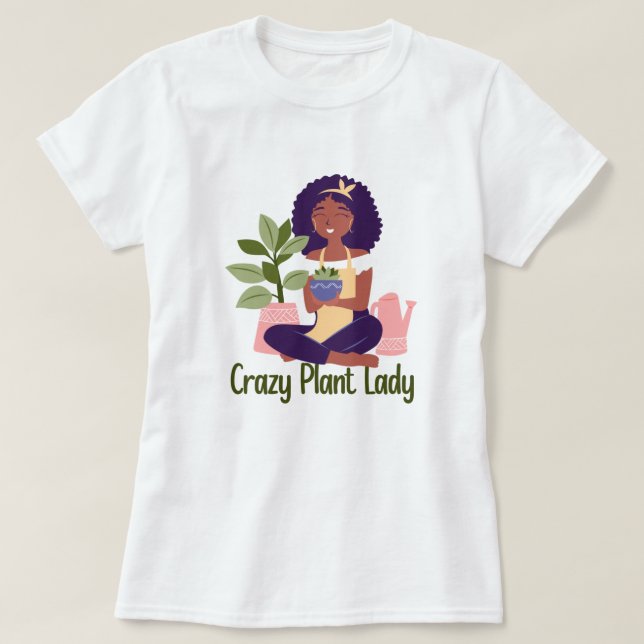 Crazy Pflanze Lady T - Shirt (Design vorne)