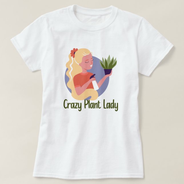 Crazy Pflanze Lady T - Shirt (Design vorne)