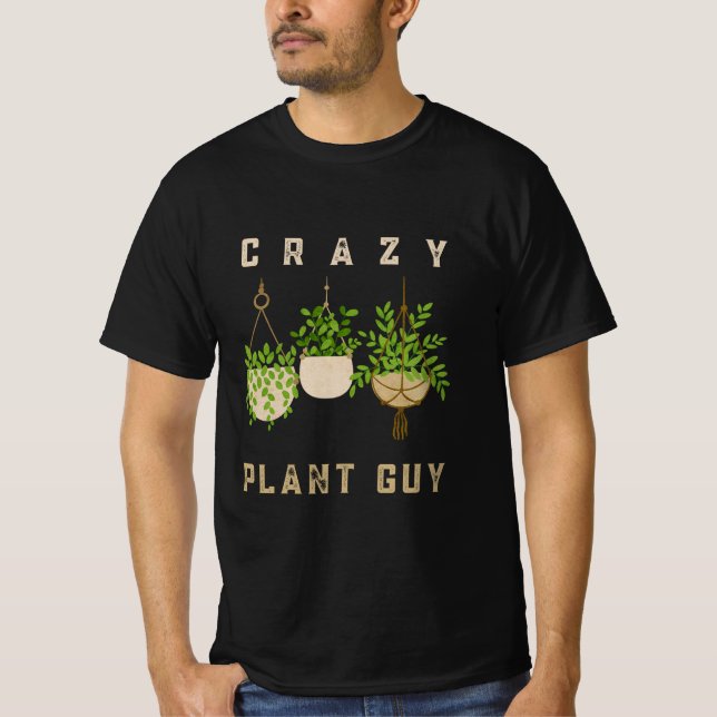 Crazy Pflanze Typ, Gartenmöbel T-Shirt (Vorderseite)