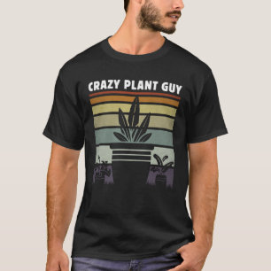 Crazy Pflanze Typ Husband Sprichwort Garening Zita T-Shirt