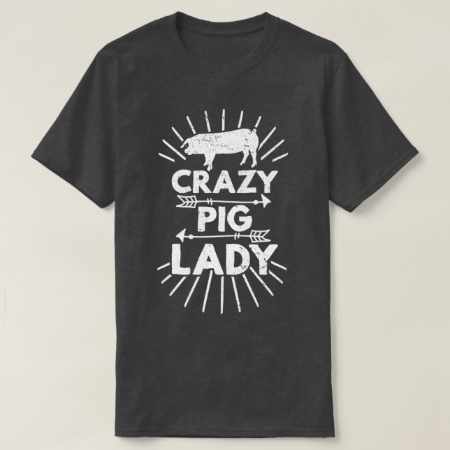 Crazy Pig Lady Farm Farmer Pig Lover Premium 613  T-Shirt (Design vorne)