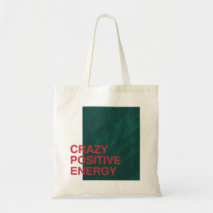 Crazy Positive Energy - kühne, moderne Angebotsges Tragetasche
