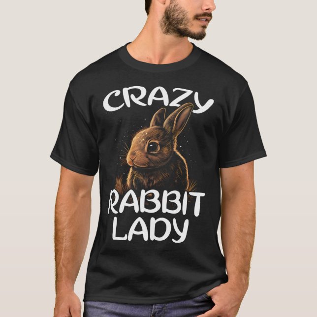 Crazy Rabbit Lady Cute Bunny Owner Breeder Hare  M T-Shirt (Vorderseite)