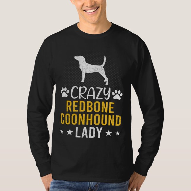 Crazy Redbone Coonhound Lady Dog T-Shirt (Vorderseite)