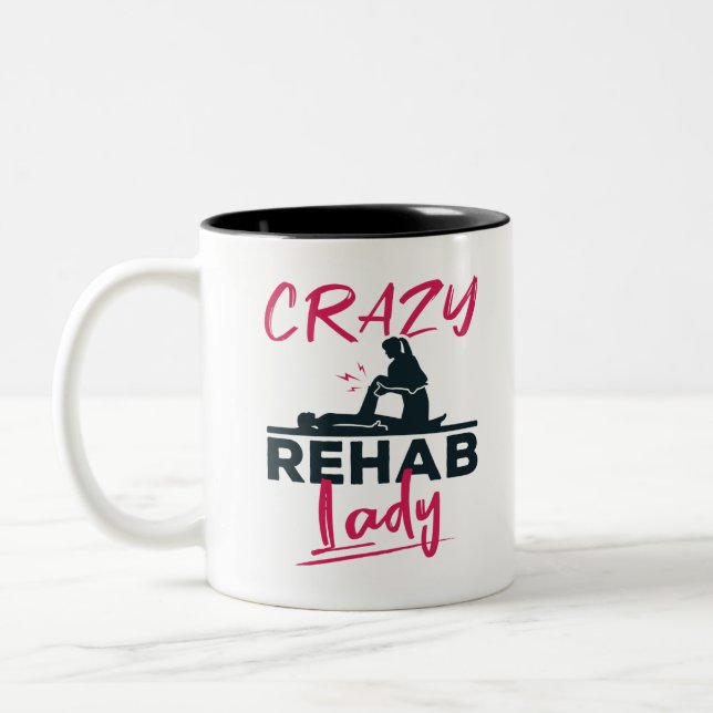 Crazy Rehab Lady Physical Therapist Zweifarbige Tasse (Links)
