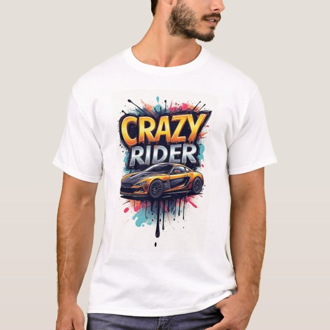 Crazy Rider: Vibrant Graffiti Art T-Shirt (Vorderseite)