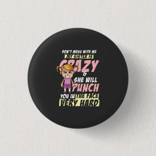 Crazy Sister Button