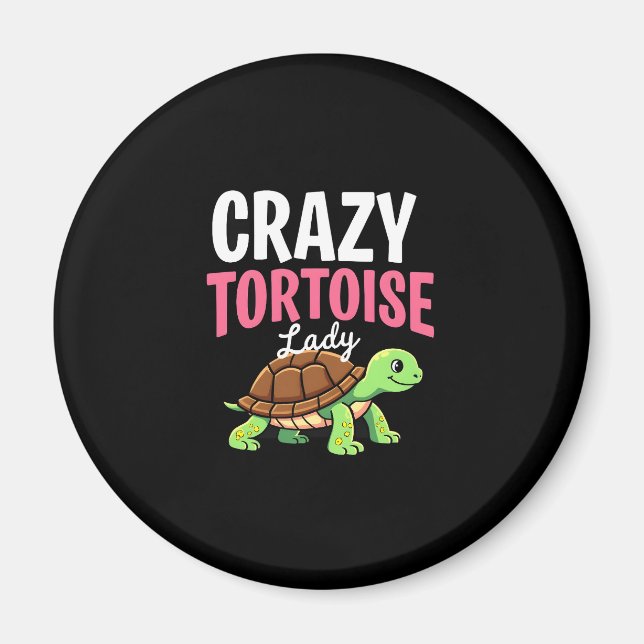 Crazy Tortoise Lady Tortoises Mama Frauen Schildkr Magnet (Vorne)