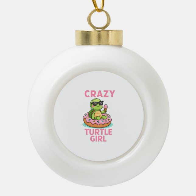 Crazy Turtle Girl Keramik Kugel-Ornament (Vorderseite)