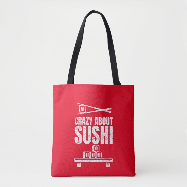 Crazy über Sushi Tote Bag Tasche (Vorderseite)