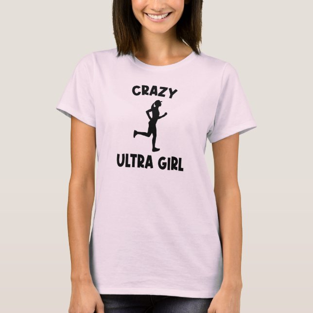 Crazy Ultra Running Girl T-Shirt (Vorderseite)