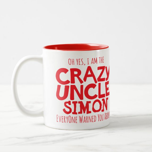 Crazy Uncle Warnungs-individuelle Name rote Tasse (Links)