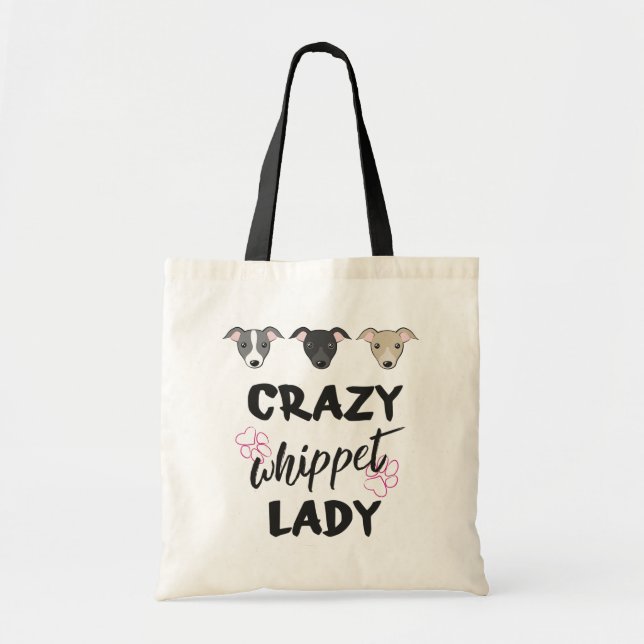 Crazy Whippet lady Dog Liebhaber Funny Text Zwei S Tragetasche (Vorne)