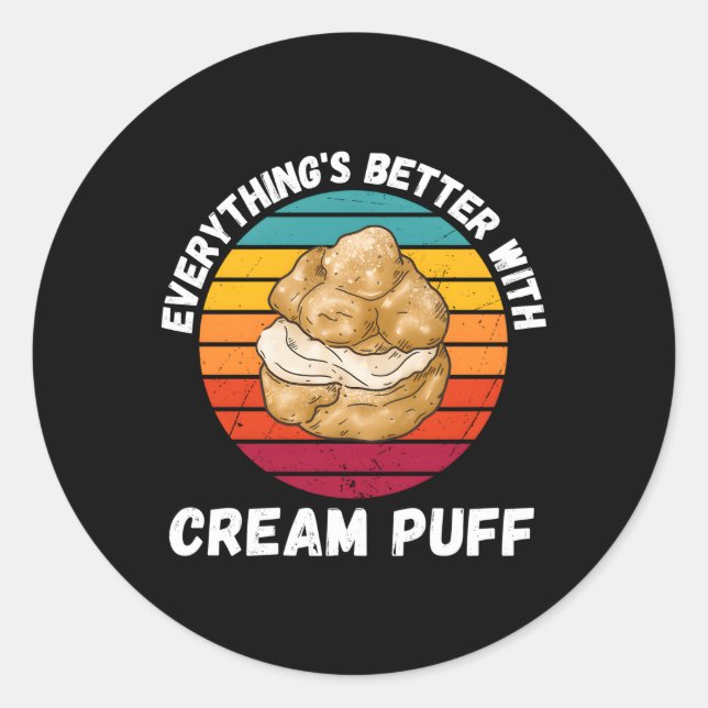 Cream Puff ist mit Creme Puff alles besser Runder Aufkleber (Vorderseite)