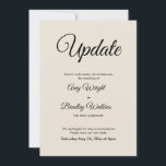 Cream Update verzögert Hochzeitsankündigung Einladung<br><div class="desc">Hier ist eine einfache Karte, um Ihre Gäste zu benachrichtigen, wenn es notwendig ist, um Ihr Hochzeitstag zu ändern. Verwenden Sie die Vorlagenfelder, um Ihre persönlichen Daten hinzuzufügen und dieses elegante, minimalistische Design zu Ihrem eigenen zu machen. Der cremefarbene Hintergrund kann in eine beliebige Farbe geändert werden. Alle Schriftart und...</div>