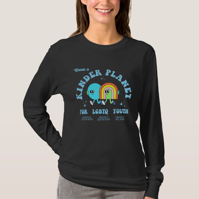 Create A Kinder Planet LGBTQ Ally Protect Trans Ki T-Shirt (Vorderseite)
