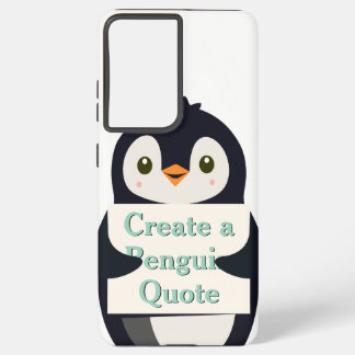 Create a Penguin Quote Samsung Galaxy Hülle