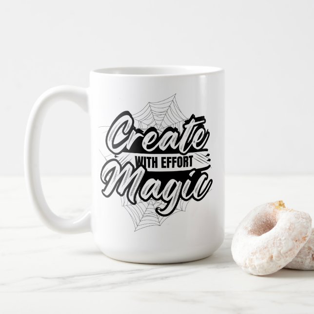 Create Magic With Effort - Inspiring Art Kaffeetasse (Mit Donut)