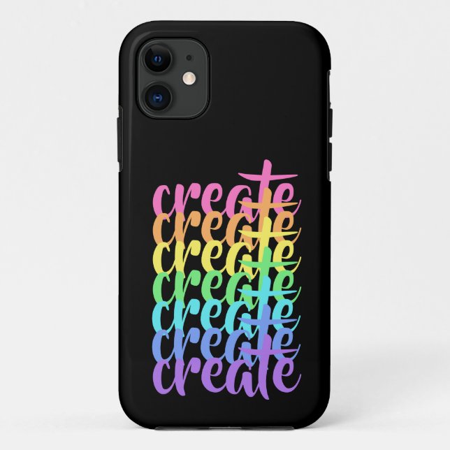 "Create" Rainbow iPhone 11 Case (Rückseite)
