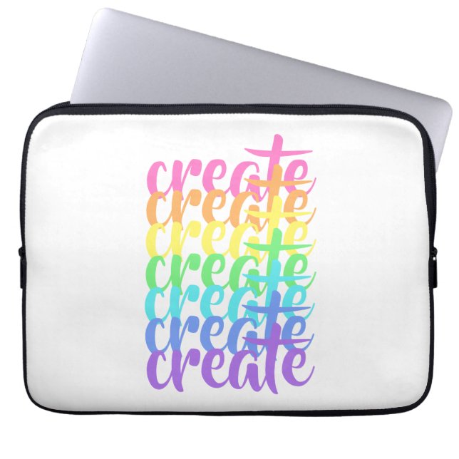 "Create" Rainbow Laptop Sleeve (Vorderseite)