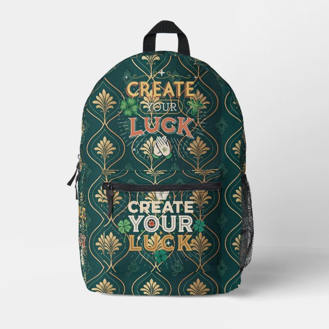 Create Your Luck – Elegant Green & Gold Motivation Bedruckter Rucksack (Vorderseite)