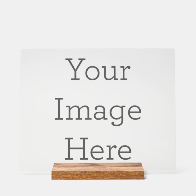 Personalisierte 27,95cm x 35,6cm Acrylschild, mit Holzblock (Vorderseite)