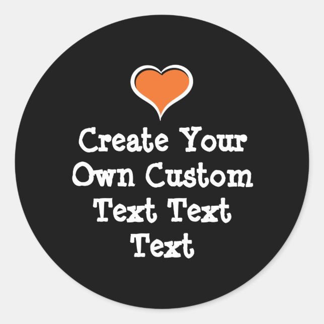 Create your own custom text runder aufkleber (Vorderseite)