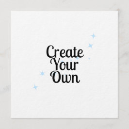 Create Your Own Einladung