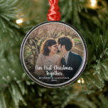 Create your own First Christmas Together photo Ornament Aus Metall<br><div class="desc">Create your own First Christmas Together photo ornament.
Very nice Christmas keepsake for couples,  newlyweds.
Add your own photos,  add your text and names.</div>