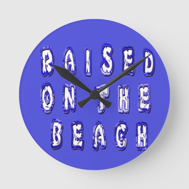 Create Your Own Inspirational Beach Life Runde Wanduhr (Vorderseite)