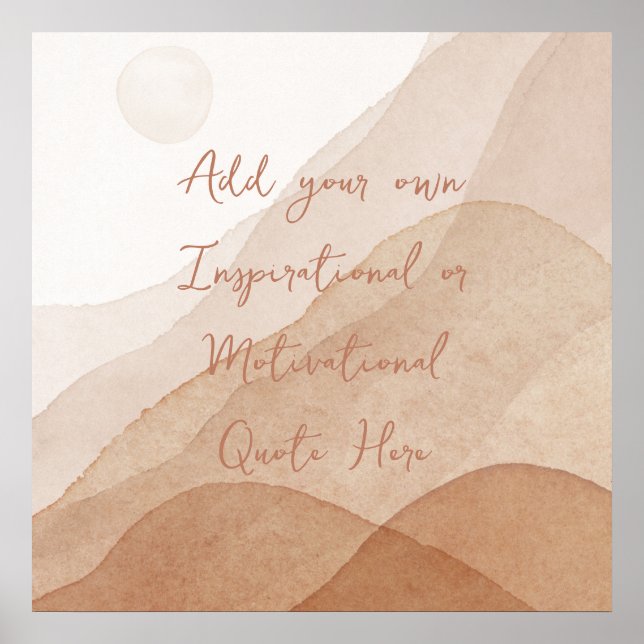 Create Your Own Motivational Inspirational Custom  Poster (Vorne)