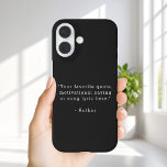 Create Your Own Quote iPhone 16 Hülle<br><div class="desc">Create your own quote iPhone case. Features your favorite inspirational quote,  song lyric,  funny saying,  bible verse or custom text in minimalist black and white typewriter style typography.</div>