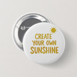 Create your own sunshine quote on button