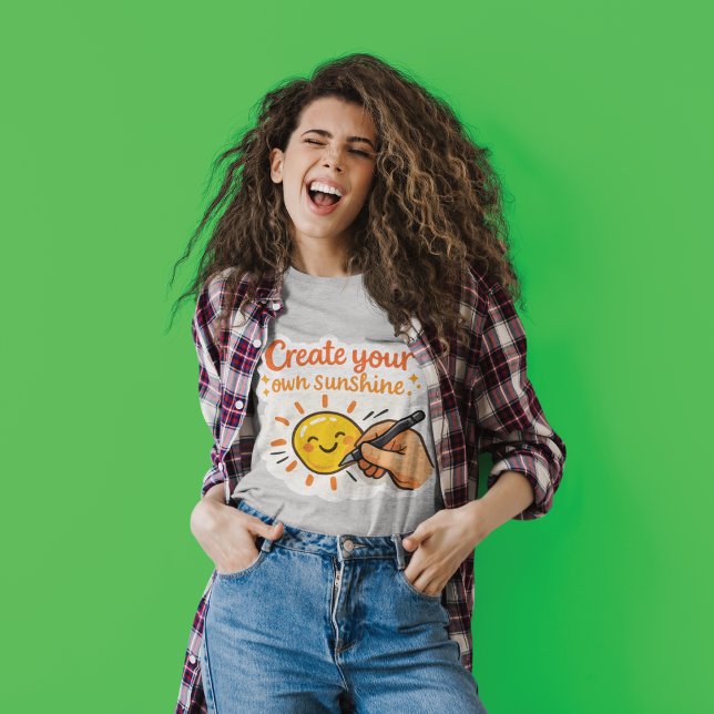 Create Your Own Sunshine T-Shirt (Von Creator hochgeladen)