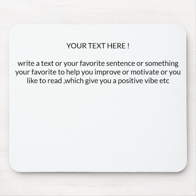 create your own text Mousepad (Vorne)