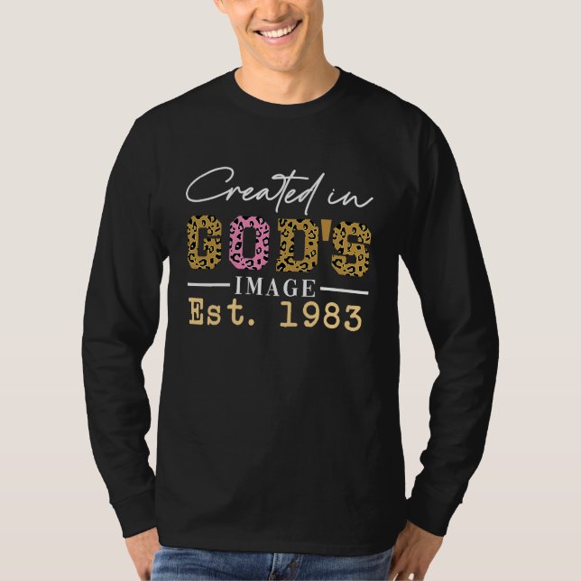 Created in God's Image Established 1983 T-Shirt (Vorderseite)