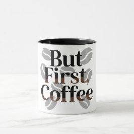 Creative "But First, Coffee" Typography Mug Tasse