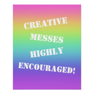 Creative Messes ermutigt! Rainbow Poster