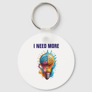 Creative Minds Tasche - Ich brauche mehr Brainpowe Schlüsselanhänger