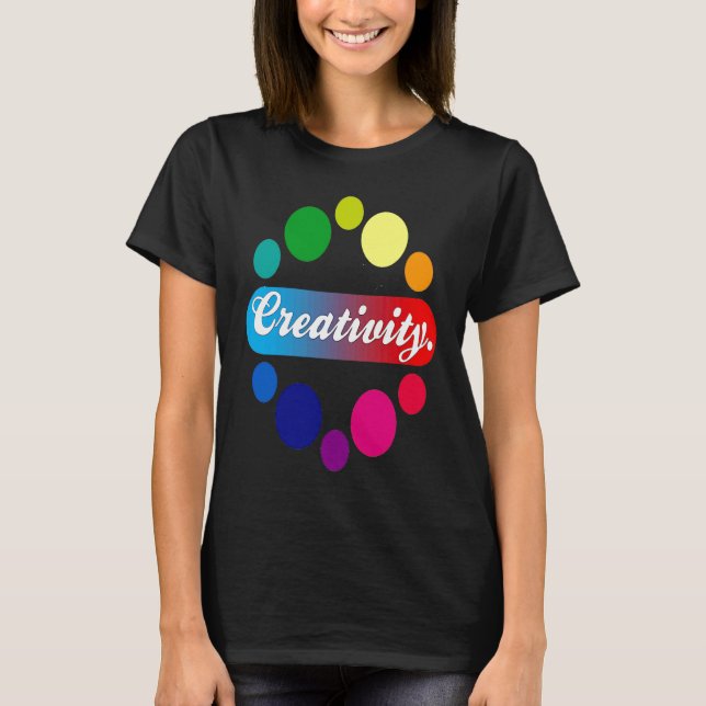 Creativity acrylic painter artist T-Shirt (Vorderseite)