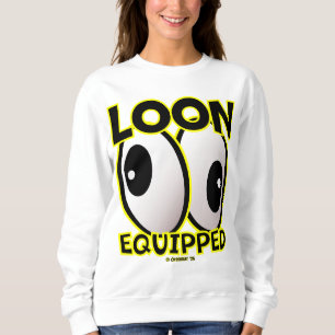 Creekrat Cartoon Studios "Loon Equipped" 2025 Art! Sweatshirt