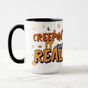 Creepin It Real Funny Stars Halloween Tasse