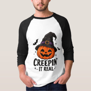 Creepin 'It Real Halloween T-Shirt