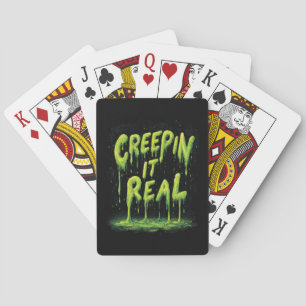 "Creepin it Real" humorvolle Slime Typografie Spielkarten