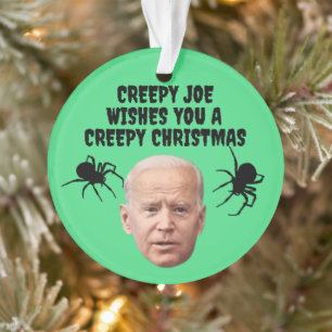 CREEPY JOE FUNNY CHRISTMAS ORNAMENTS ORNAMENT