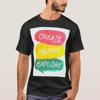 Créer Explore Inspire Adventure T-shirt